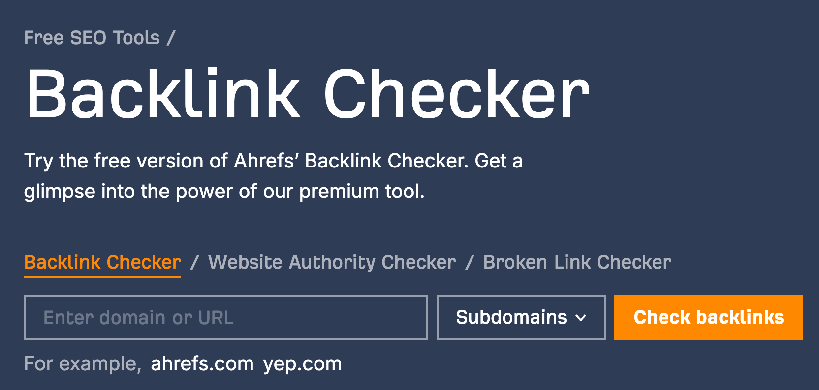 Ahrefs Backlink Checker(外链检查)